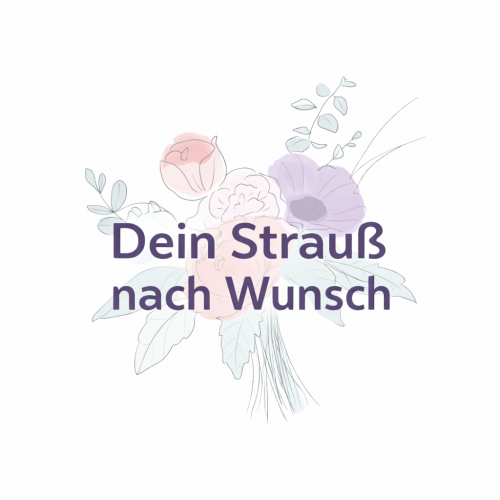 Dein Strauß - Dein Stil